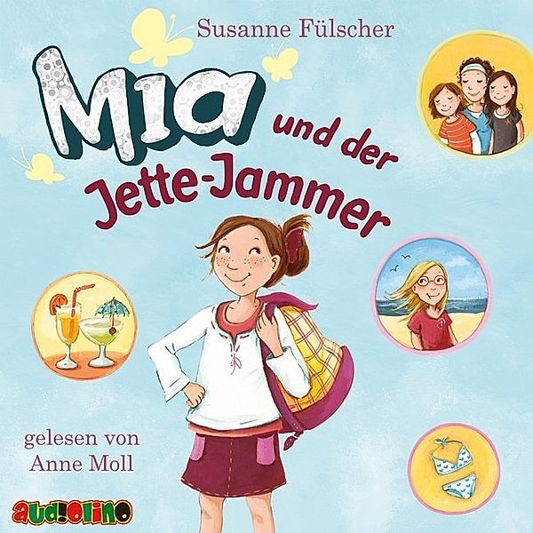 Mia - 11 - Mia und der Jette-Jammer, Susanne Fülscher