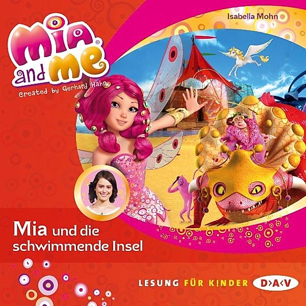 Mia and me - 14 - Mia and me - Teil 14, Isabella Mohn
