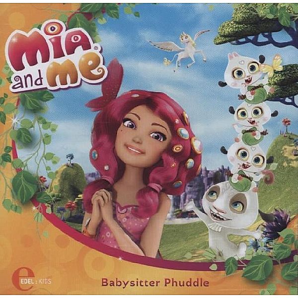 Mia And Me - Babysitter Phuddle,Audio-CD, Mia And Me