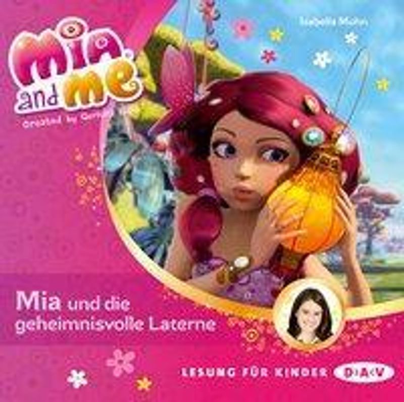 Mia and me Band 8: Mia und die geheimnisvolle Laterne Audio-CD Hörbuch