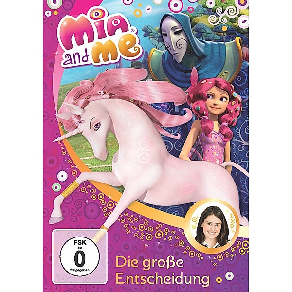 Mia and Me - Die grosse Entscheidung, Mia And Me
