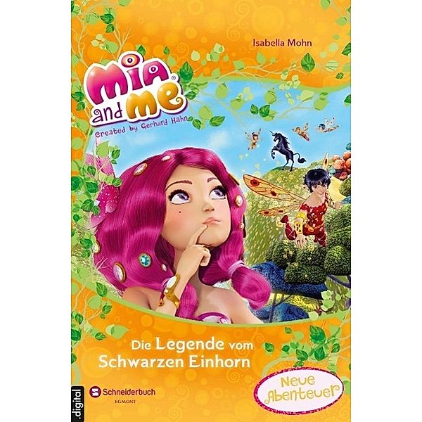 Mia and me - Die Legende vom Schwarzen Einhorn, Isabella Mohn