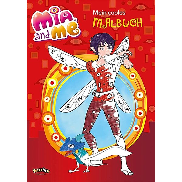 Mia and me - Mein cooles Malbuch