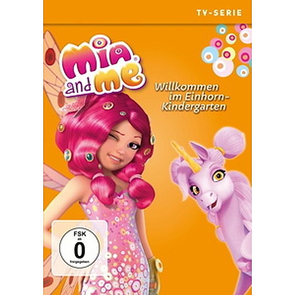 Mia and Me - Staffel 3, Vol. 2: Willkommen im Einhorn-Kindergarten, Herbert Gehr, Gerhard Hahn, Jens-Christian Seele, Doug Sinclair, Marc Meyer, Mike Drach, Shaun Graham, Anthony Power, Kristina Dröge