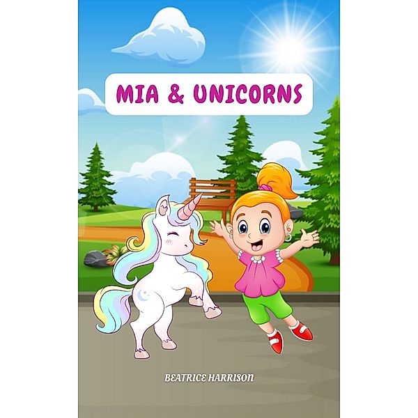 Mia and Unicorns, Beatrice Harrison