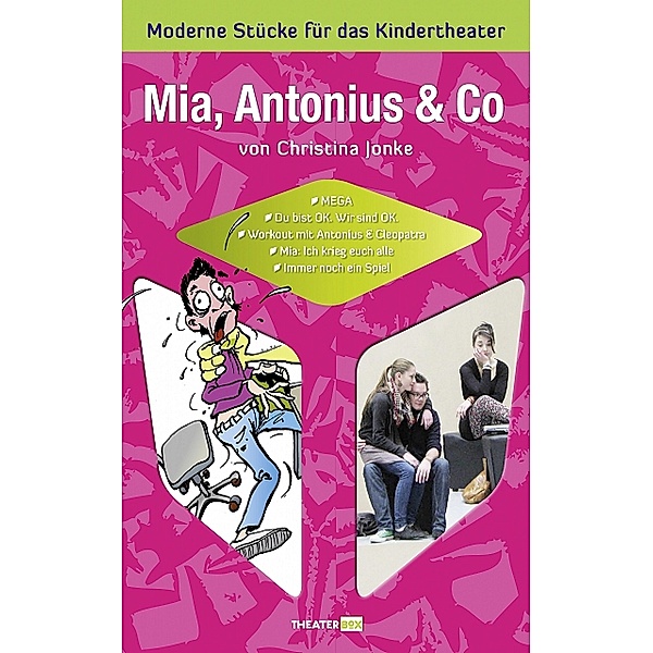 Mia, Antonius & Co, Christina Jonke