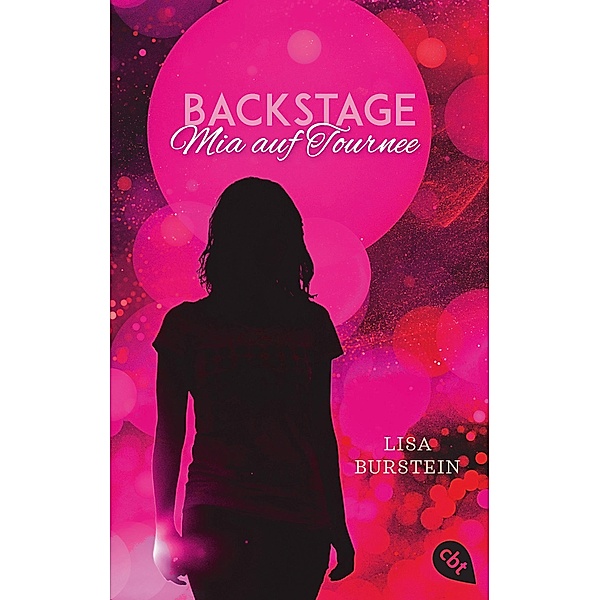 Mia auf Tournee / Backstage Bd.2, Lisa Burstein
