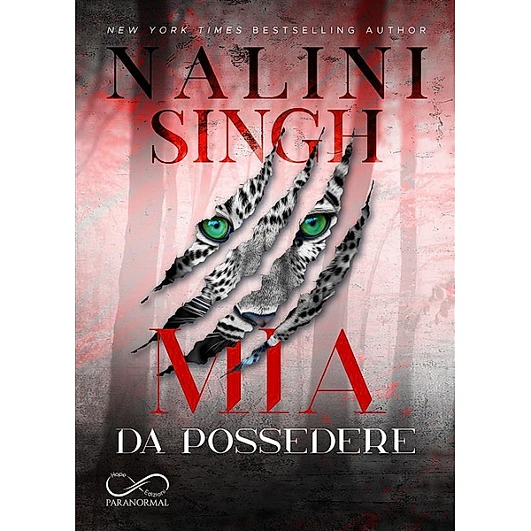 Mia da possedere / Psy-Changeling Bd.4, Nalini Singh