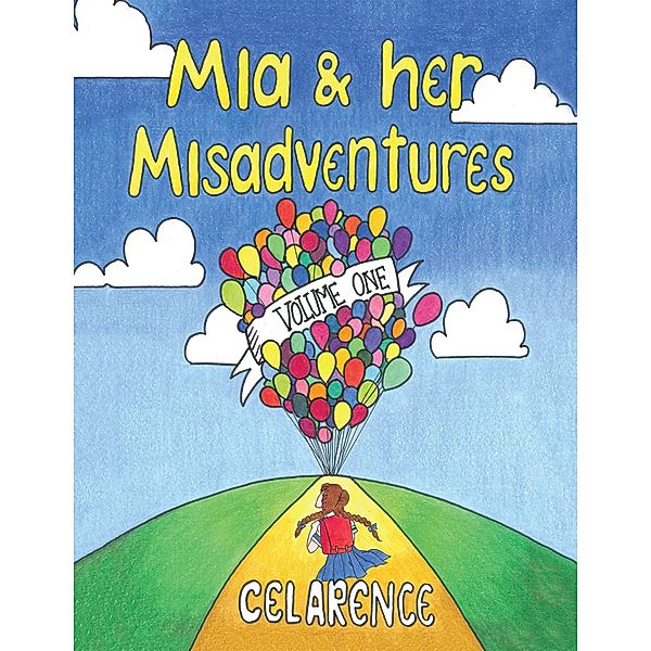 Mia & Her Misadventures, Celarence