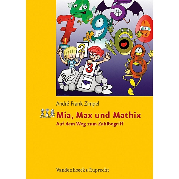 Mia, Max und Mathix, André Frank Zimpel
