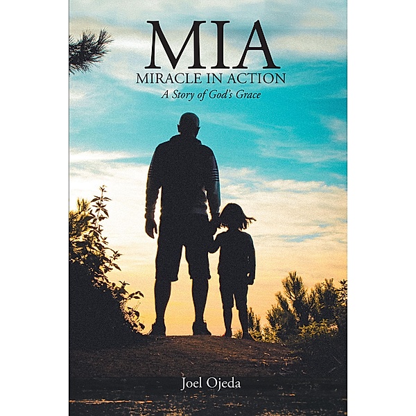 MIA: Miracle in Action, Joel Ojeda