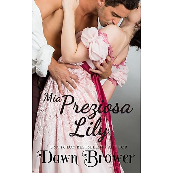 Mia Preziosa Lily, Dawn Brower