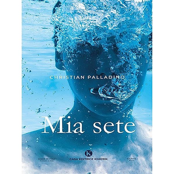 Mia sete, Christian Palladino