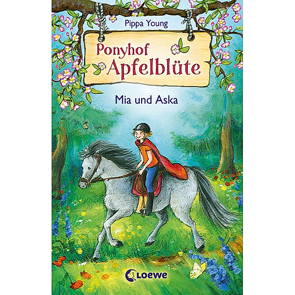 Mia und Aska / Ponyhof Apfelblüte Bd.5, Pippa Young