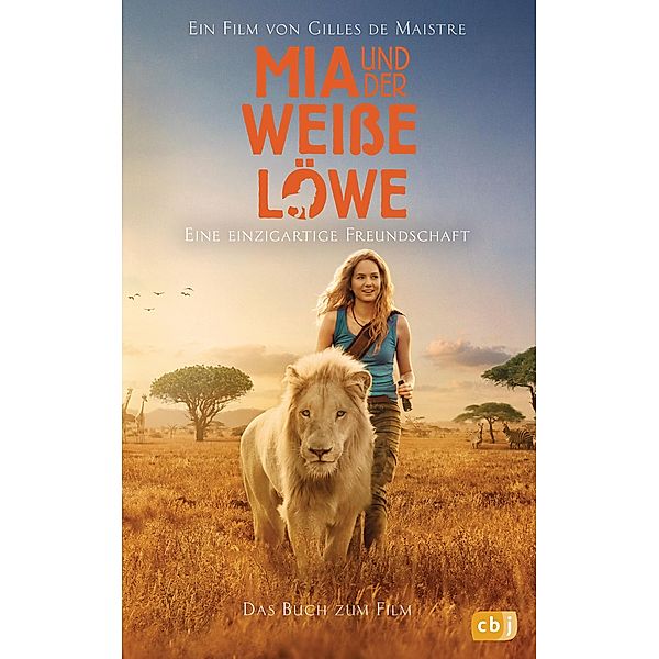 Mia und der weiße Löwe - Das Buch zum Film, Prune de Maistre