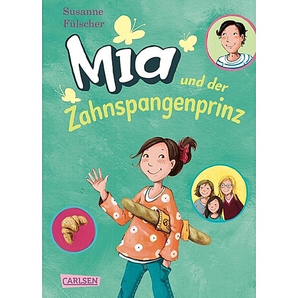 Mia und der Zahnspangenprinz / Mia Bd.9, Susanne Fülscher