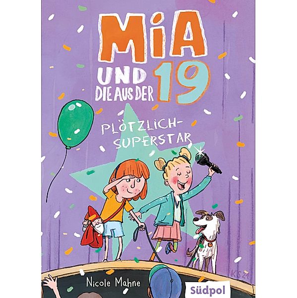 Mia und die aus der 19 - Plötzlich Superstar / Mia und die aus der 19, Nicole Mahne