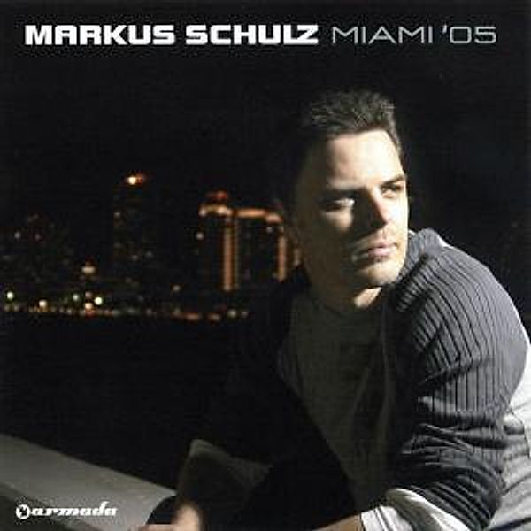 Miami 05, Various, Markus Schulz