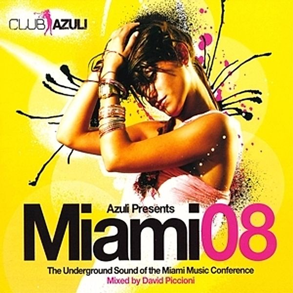 Miami 08 Mixed By David Piccioni, Diverse Interpreten