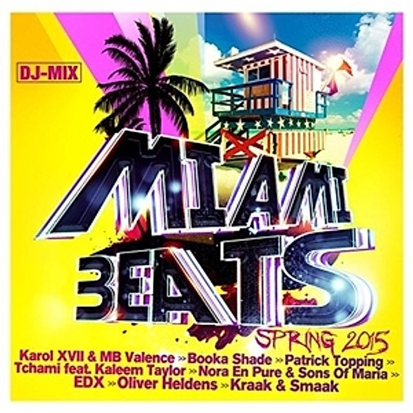 Miami Beats-Spring 2015 (Dj, Diverse Interpreten