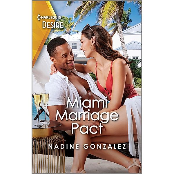 Miami Marriage Pact / Miami Famous Bd.3, Nadine Gonzalez