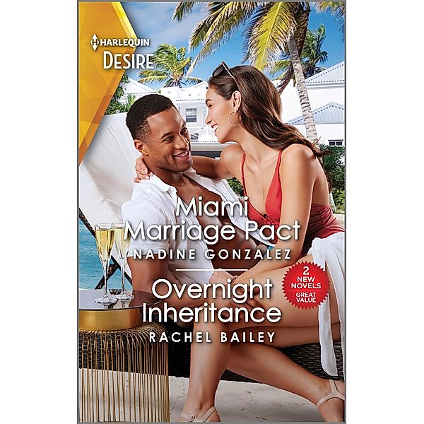 Miami Marriage Pact & Overnight Inheritance, Nadine Gonzalez, Rachel Bailey