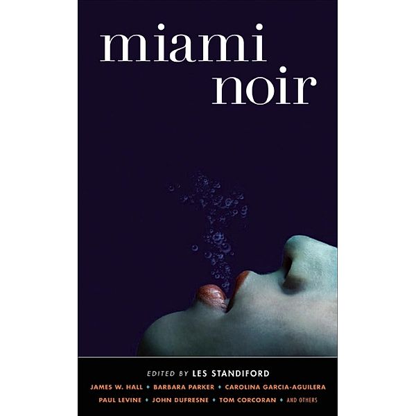 Miami Noir / Akashic Noir