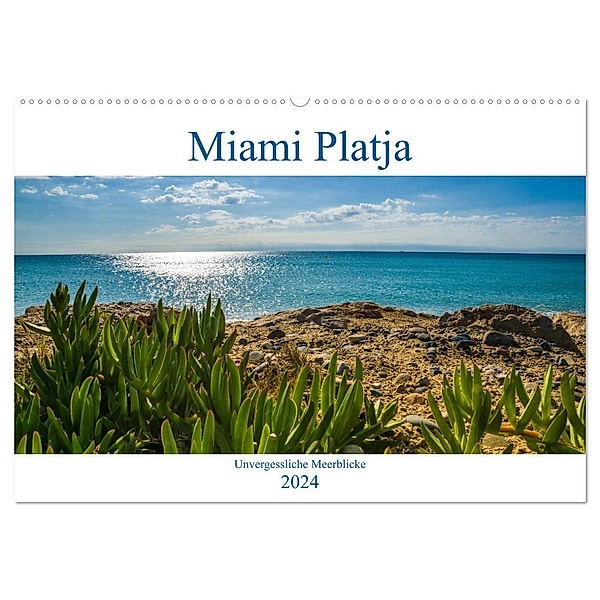 Miami Platja - Unvergessliche Meerblicke (Wandkalender 2024 DIN A2 quer), CALVENDO Monatskalender, Marc Alexander Kunze