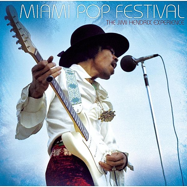 Miami Pop Festival (Vinyl), Jimi Experience Hendrix