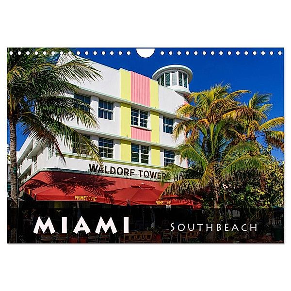 Miami South Beach (Wandkalender 2025 DIN A4 quer), CALVENDO Monatskalender, Calvendo, Judith Schleibinger www.js-reisefotografie.de