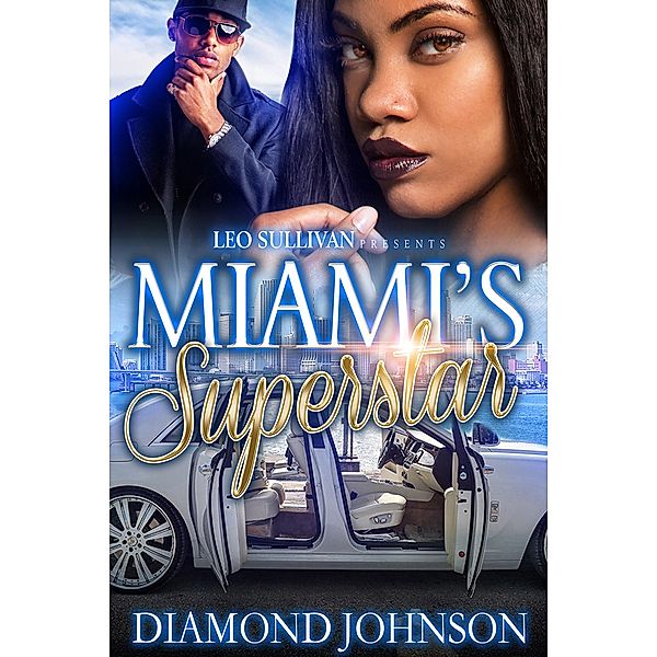 Miami's Superstar / Miami's Superstar Bd.1, Diamond Johnson