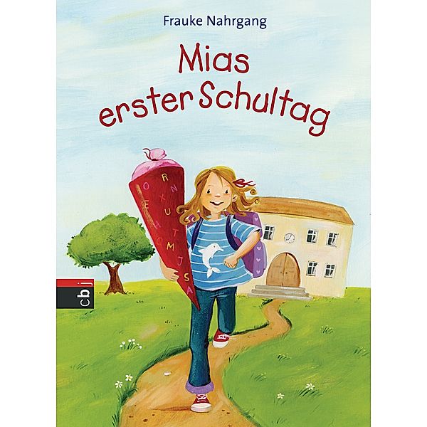 Mias erster Schultag, Frauke Nahrgang