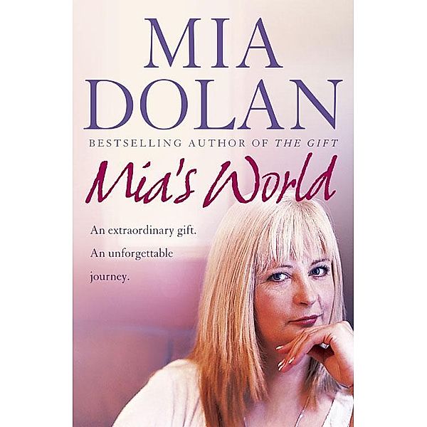 Mia's World, Mia Dolan, Rosalyn Chissick