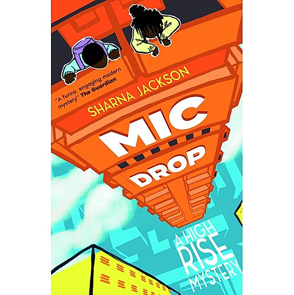 Mic drop / A High-Rise Mystery Bd.2, Sharna Jackson