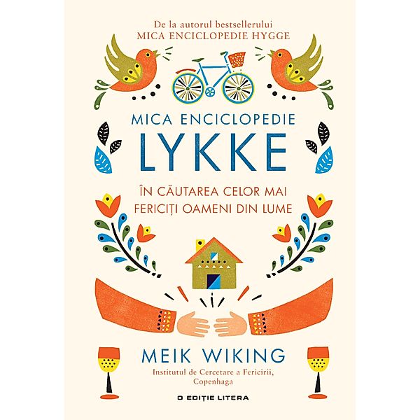 Mica Enciclopedie Lykke / Sanatate & Lifestyle, Meik Wiking
