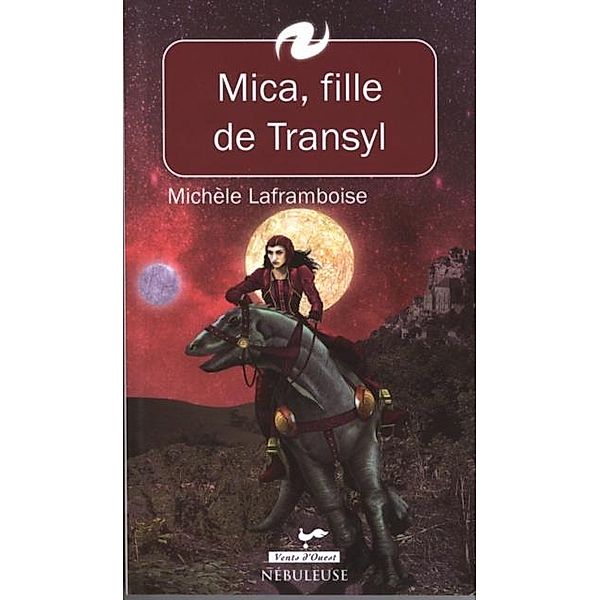 Mica, fille de Transyl 1, Michele Laframboise