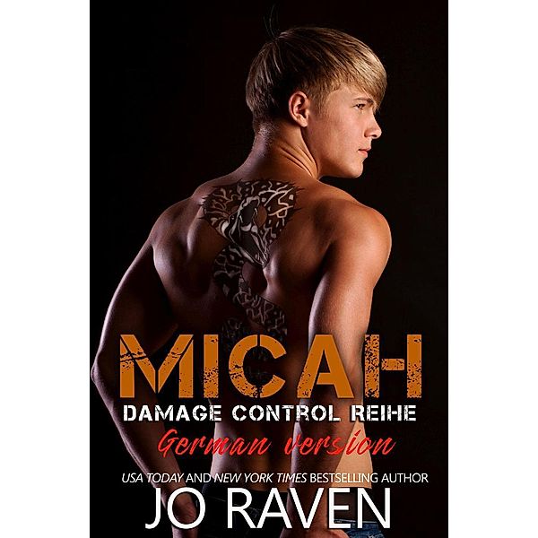 Micah (Damage Control Reihe, #1), Jo Raven