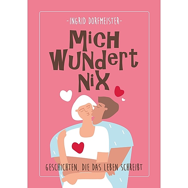 Mich wundert nix / myMorawa von Dataform Media GmbH, Ingrid Dorfmeister