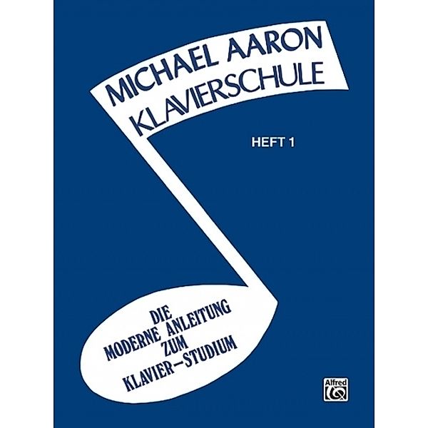 Michael Aaron Klavierschule.H.1, Michael Aaron