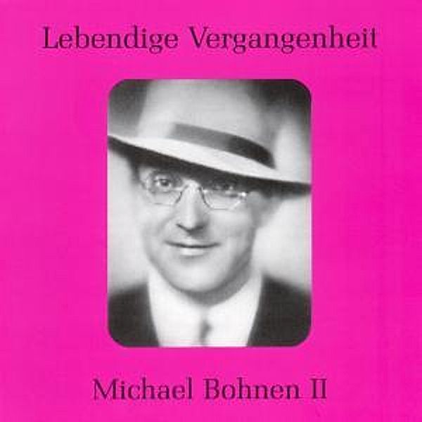 Michael Bohnen Ii, Michael Bohnen