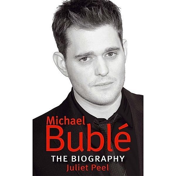 Michael Bublé, Juliet Peel