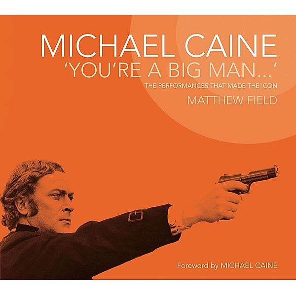 Michael Caine, Matthew Field