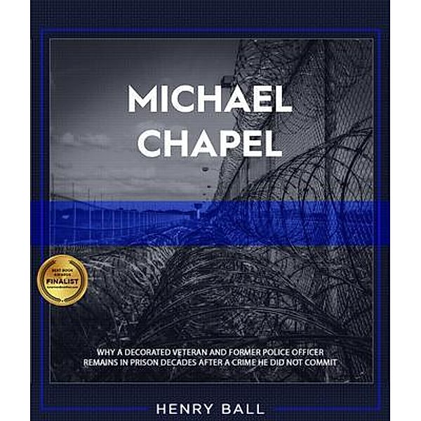 Michael Chapel, Henry Ball