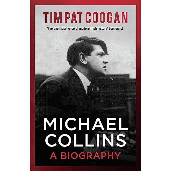 Michael Collins, Tim Pat Coogan