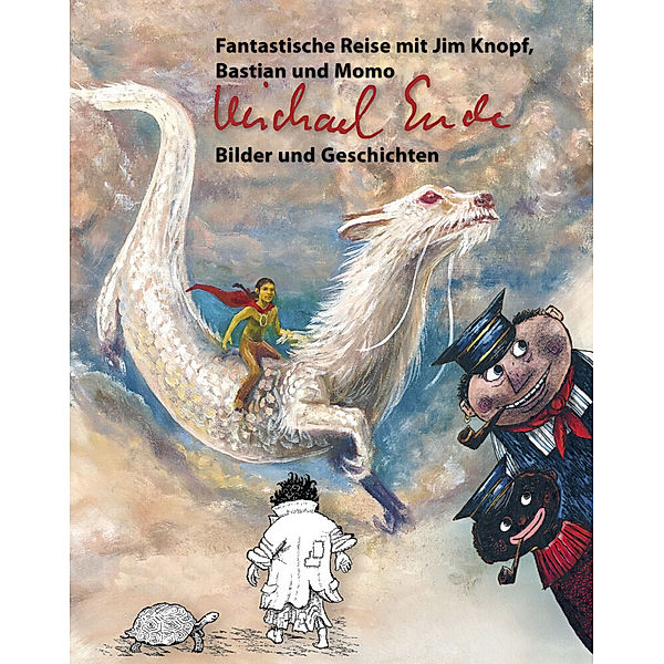 Michael Ende: Bilder und Geschichten