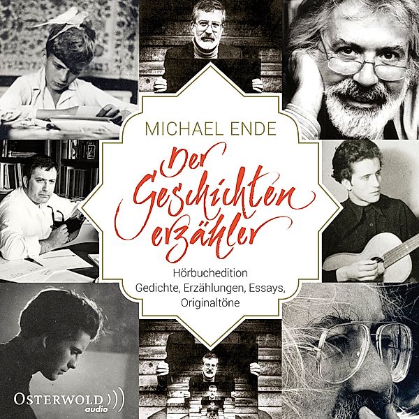 Michael Ende - Der Geschichtenerzähler,9 Audio-CD, Michael Ende