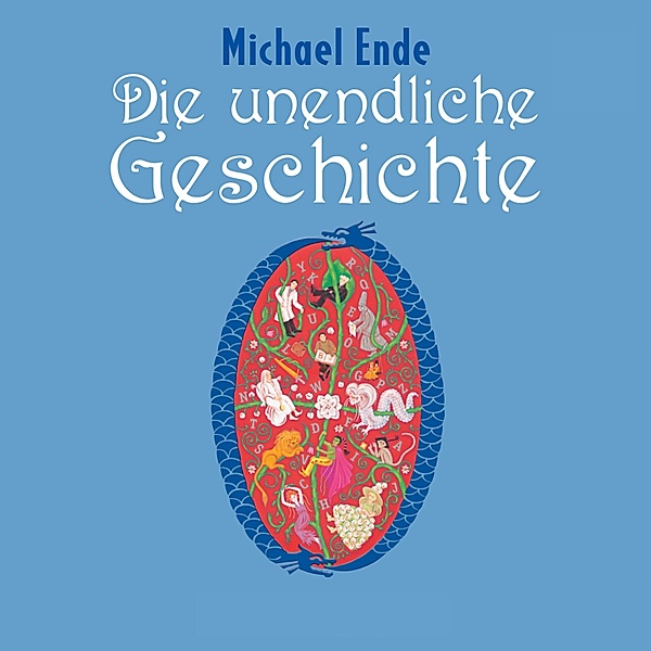 Michael Ende - Die unendliche Geschichte, Michael Ende
