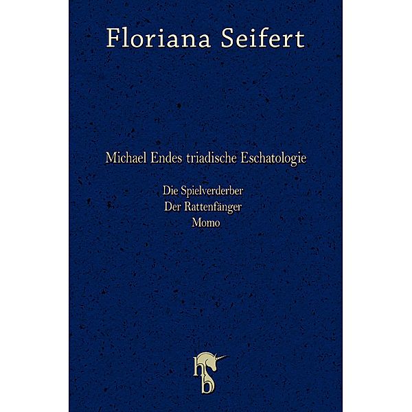 Michael Endes triadische Eschatologie, Floriana Seifert