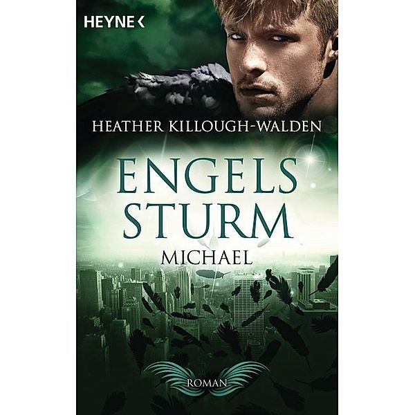 Michael / Engelssturm Bd.4, Heather Killough-Walden