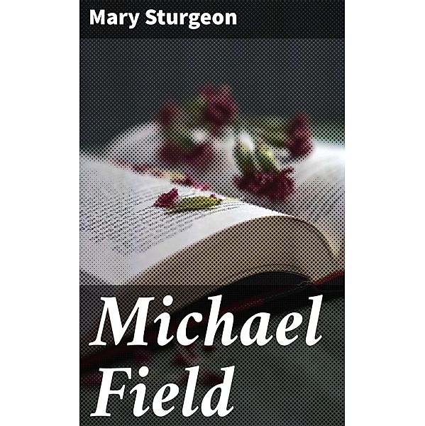 Michael Field, Mary Sturgeon